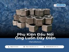 Đầu Nối Ống Luồn Dây Điện – Ống ruột gà lõi thép bọc nhựa, Ống luồn dây điện bọc nhựa