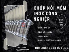 Khớp Nối Mềm (Khop Noi Mem), Khớp Nối Mềm Chống Rung Inox, Khớp Nối Mềm Inox Chịu Nhiệt, Khớp Nối Mềm Kim Loại