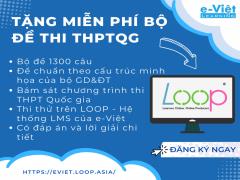 Thi thử trên LOOP cho các sĩ tử 2k4 - Hệ thống quản lý học trực tuyến LMS của e-Việt