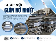 Khớp Nối Giãn Nở Nhiệt| Khớp co giãn dùng cho dầu truyền nhiệt, Khớp co giãn nở nhiệt inox