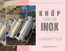 Khớp Giãn Nở Nhiệt Inox, Khớp Nối Giãn Nở Inox Pasty, Ống Giảm Chấn Máy Phát Điện