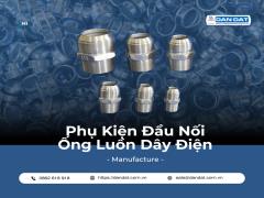 Đầu Nối Ống Luồn Dây Điện – Ống ruột gà lõi thép bọc nhựa, Ống luồn dây điện bọc nhựa